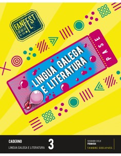 CADERNO LINGUA GALEGA 3ºPRIMARIA FANFEST 2022